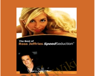 Best of Ross Jeffries Volume 1 E28093 Ross Jeffries » BoxSkill Site
