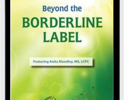 Beyond the Borderline Label » BoxSkill Site