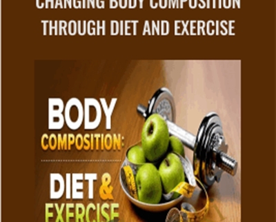 Changing Body Composition through Diet and » BoxSkill Site