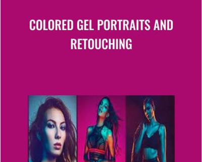 Colored Gel Portraits and Retouching » BoxSkill Site
