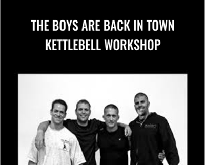 Steve Cotter2C Nate Morrison2C Steve Maxwell Mike Mahler The Boys Are Back in Town Kettlebell Workshop » BoxSkill Site
