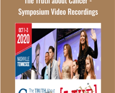 The Truth about Cancer Symposium Video Recordings » BoxSkill Site
