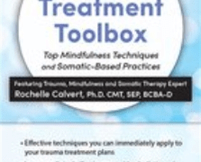 Trauma Treatment ToolboxTop Mindfulness Techniques and Somatic » BoxSkill Site