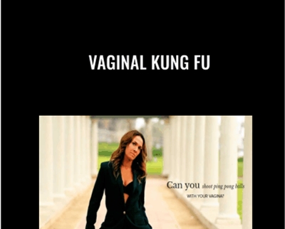 Vaginal Kung Fu Kim Anami » BoxSkill Site