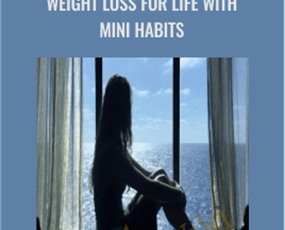 Weight Loss for Life with Mini Habits » BoxSkill Site