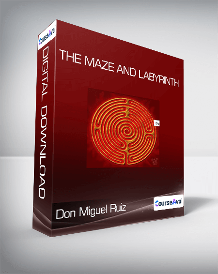 Purchuse Don Miguel Ruiz - The Maze and Labyrinth course at here with price $17 $14.