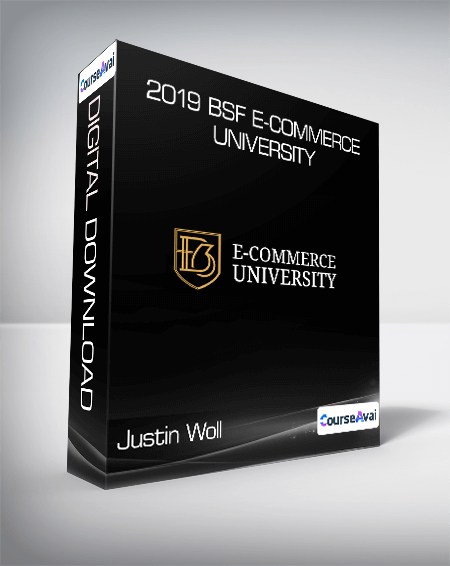 Purchuse Justin Woll - 2019 BSF E-commerce university course at here with price $997 $86.