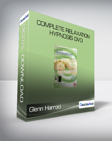 Purchuse Glenn Harrold - Complete Relaxation Hypnosis DVD course at here with price $49 $14.