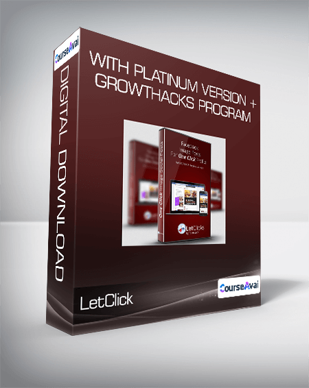 Purchuse LetClick - With Platinum Version + GrowtHacks Program course at here with price $398 $61.