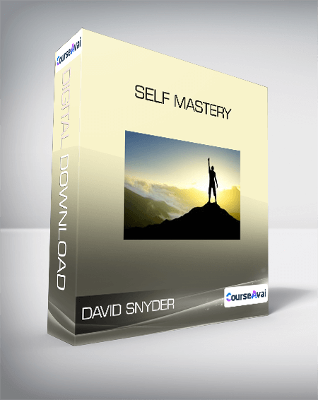 Purchuse David Snyder - Self Mastery course at here with price $89 $28.