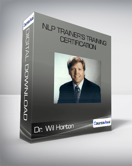Purchuse Dr. William Horton - NLP Trainers Training course at here with price $895 $72.