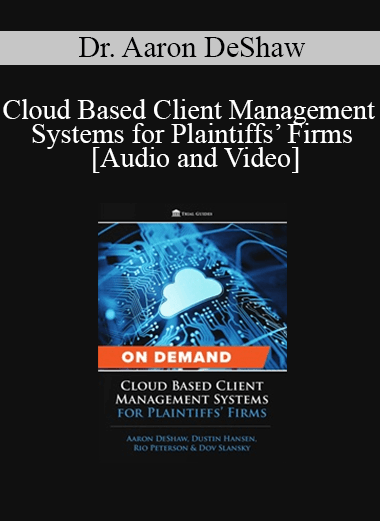 Purchuse Trial Guides - Cloud Based Client Management Systems for Plaintiffs’ Firms course at here with price $65 $15.