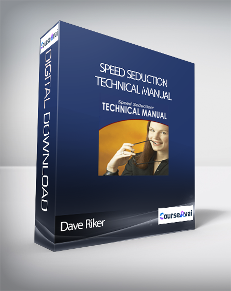 Purchuse Dave Riker - Speed Seduction Technical Manual course at here with price $19 $18.