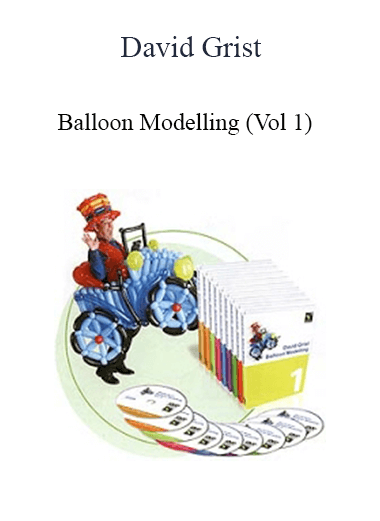 Purchuse David Grist - Balloon Modelling (Vol 1) course at here with price $35 $13.