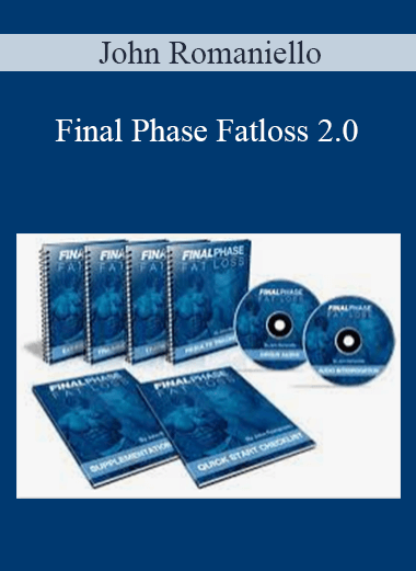 Purchuse John Romaniello - Final Phase Fatloss 2.0 course at here with price $67 $20.