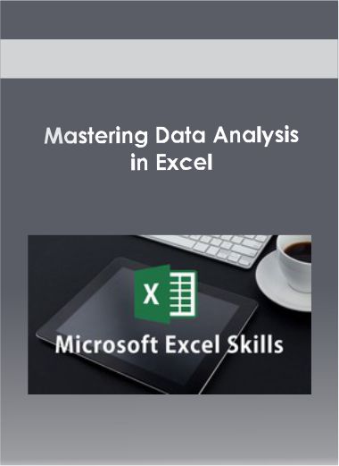Purchuse Mastering Data Analysis in Excel course at here with price $99 $31.