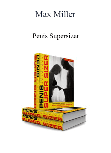 Purchuse Max Miller - Penis Supersizer course at here with price $37 $14.